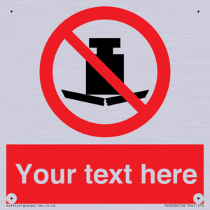 Custom No Heavy Loads Sign